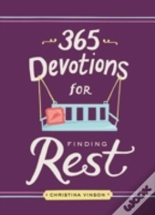 365 Devotions For Finding Rest