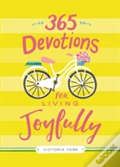 365 Devotions For Living Joyfully