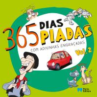 365 dias, 365 piadas - Com adivinhas engraçadas