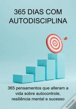 Capa do artigo 365 Dias Com Autodisciplina
