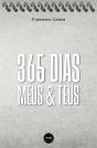 365 Dias - Meus & Teus  - Preview