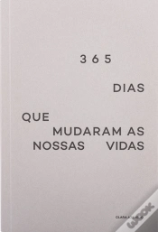 Capa do artigo 365 Dias que Mudaram as Nossas Vidas