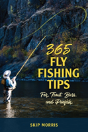 365 Fly Fishing Tips For Trout, Bass, And Panfish - Preview