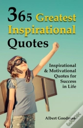 365 Greatest Inspirational Quotes