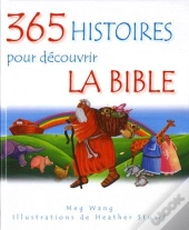 365 Histoires Pour Découvrir La Bible