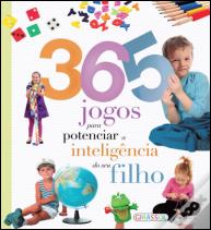 365 Jogos de Inteligência para o seu Filho