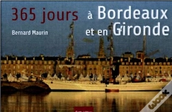 Capa do artigo 365 Jours À Bordeaux Et En Gironde