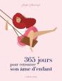 365 Jours Pour Retrouver Son Âme D'Enfant - Preview