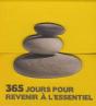 365 Jours Pour Revenir A L'Essentiel - Preview