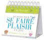 365 Jours Pour Se Faire Plaisir En 2011 - Preview