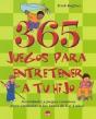 365 Juegos Para Entretener A Tu Hijo - Preview