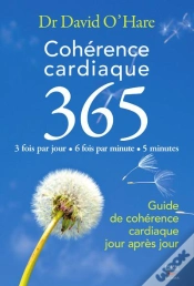Capa do artigo 365. Le Guide Simple De La Coherence Cardiaque Pour Tous Les Jours