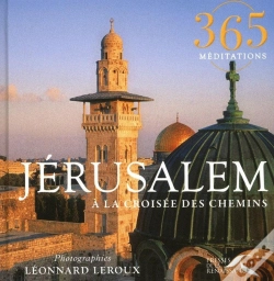 Capa do artigo 365 Méditations ; Jérusalem À La Croisée Des Chemins