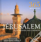 Capa do artigo 365 Méditations ; Jérusalem À La Croisée Des Chemins