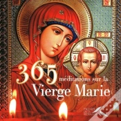 Capa do artigo 365 Méditations Sur La Vierge Marie