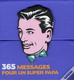 Capa do artigo 365 Messages Pour Un Super Papa