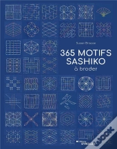 365 Motifs Sashiko A Broder