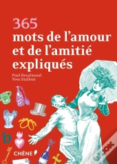 365 Mots D'Amour Et D'Amitité