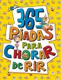 365 Piadas Para Chorar De Rir - Preview