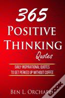 365 Positive Thinking Quotes