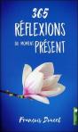 365 Reflexions Du Moment Present - Preview