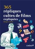 365 Répliques Cultes Expliquées