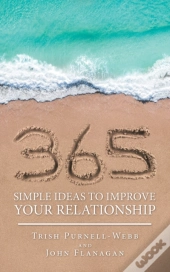 365 Simple Ideas To Improve Your Relationship