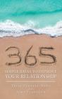 365 Simple Ideas To Improve Your Relationship - Preview