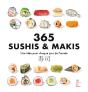 365 Sushis & Makis : Une Idée Pour Chaque Jour De L'Année - Preview