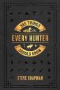 365 Things Every Hunter Should Know - Preview