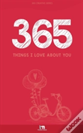 365 Things I Love About You