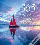 365 Thoughts For Daily Meditation