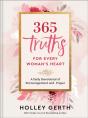 365 Truths For Every Woman'S Heart - Preview
