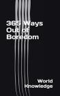 365 Ways Out Of Boredom - Preview