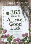 365 Ways To Attract Good Luck