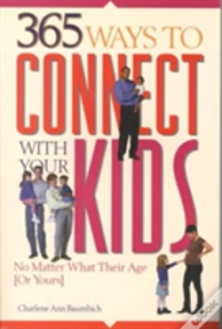 Capa do artigo 365 Ways To Connect With Your Kids