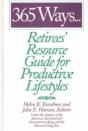 365 Ways...Retirees' Resource Guide For Productive Lifestyles - Preview