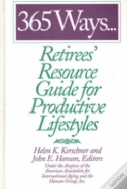 Capa do artigo 365 Ways...Retirees' Resource Guide For Productive Lifestyles