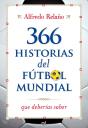 366 Historias Del Fútbol Mundial Que Deber¡As Saber - Preview