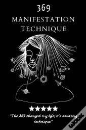 369 Manifestation Technique