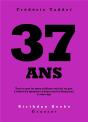 37 Ans - Preview