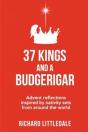 37 Kings And A Budgerigar - Preview