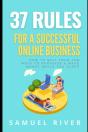 37 Rules For A Successful Online Business - Preview