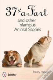 37â¢ A Fart And Other Infamous Animal Stories