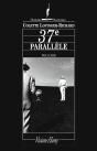 37e Parallèle - Preview