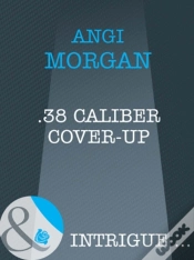 Capa do artigo .38 Caliber Cover-Up