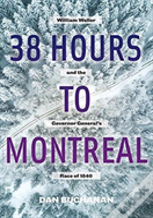 38 Hours To Montreal