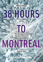 38 Hours To Montreal