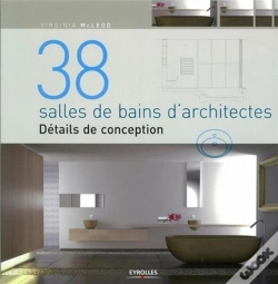 Capa do artigo 38 Salles De Bains D'Architectes ; Détails De Conception