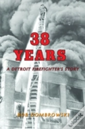 Capa do artigo 38 Years A Detroit Firefighter